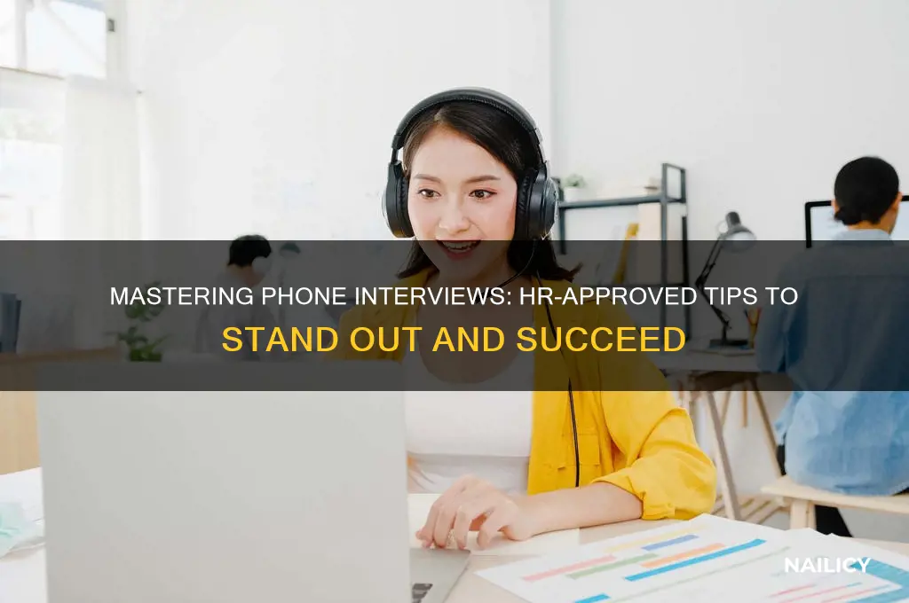 how to nail a phone interview with hr