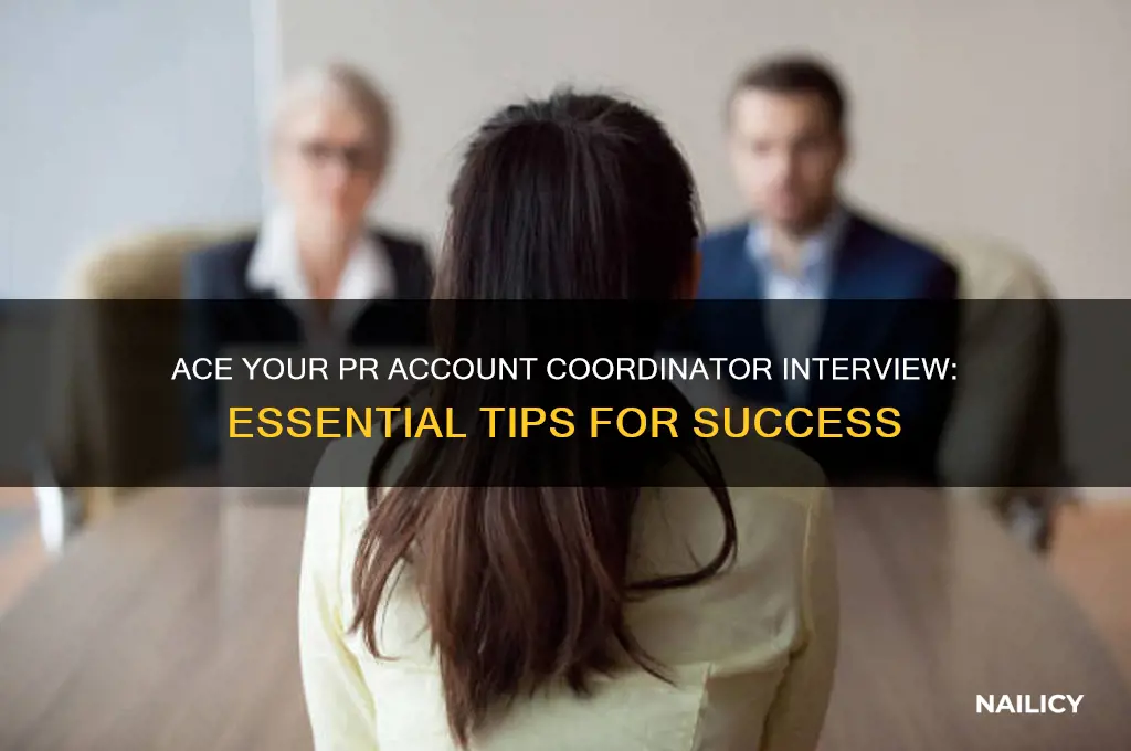 how to nail a pr account coordinator interview