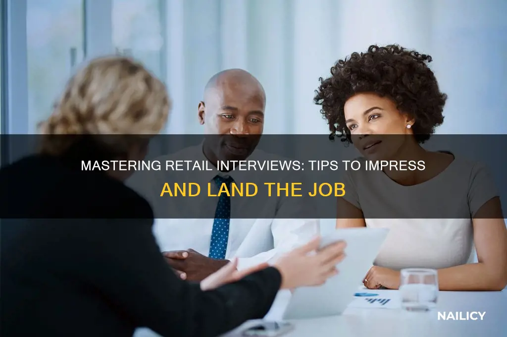 how to nail a retail job interview