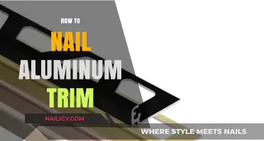 Nailing Aluminum Trim: Best Practices