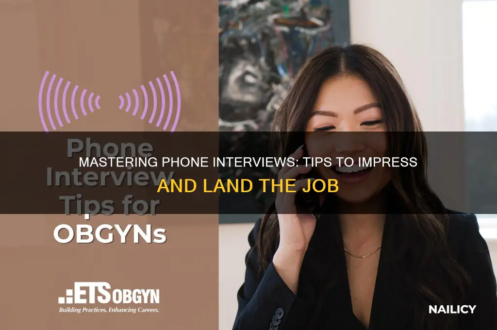 how to nail an over the phone interview