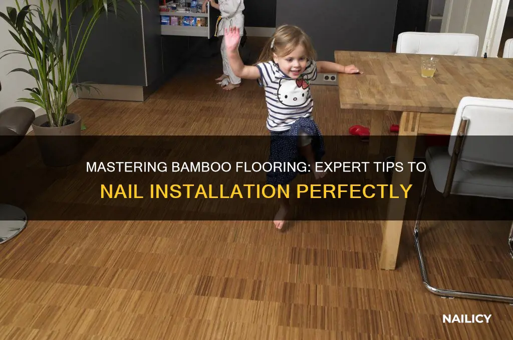 how to nail bamboo floor