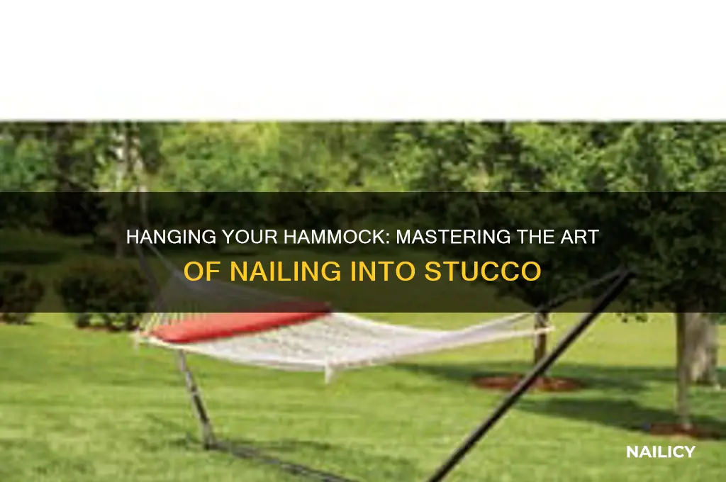 how to nail into stucco for a hammock