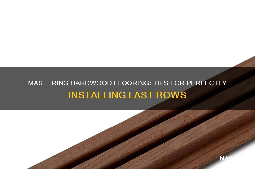 how to nail last rows of hardwood