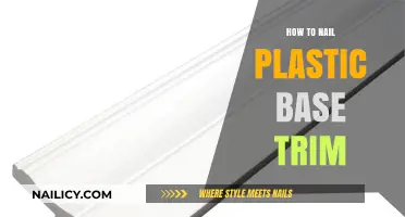 Nailing Plastic Base Trim: Expert Tips for Success