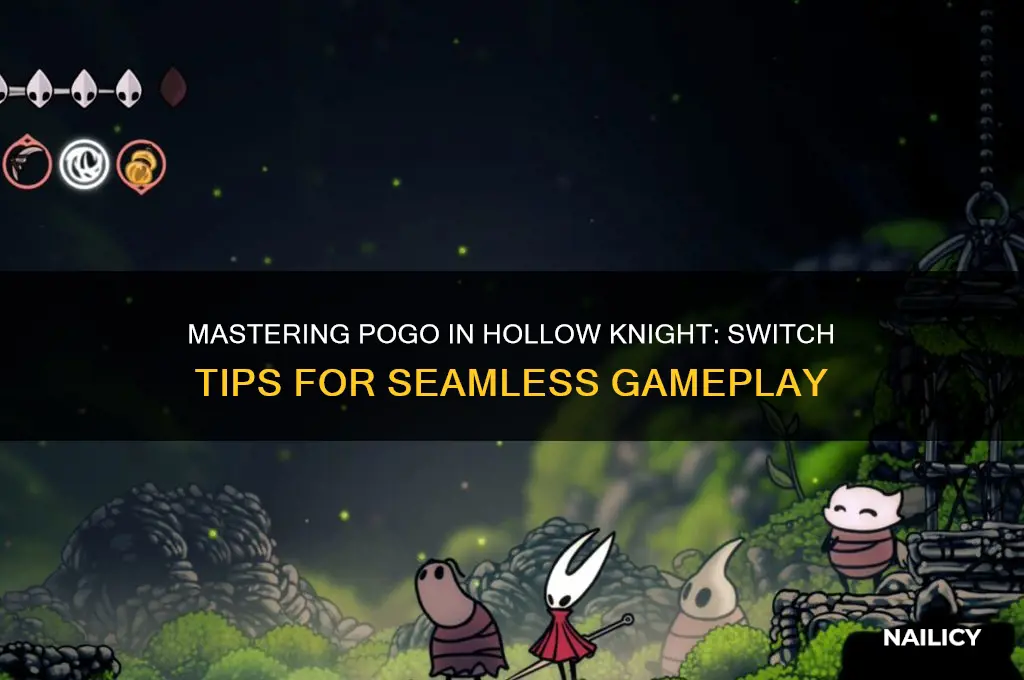 how to nail pogo hollow knight switch