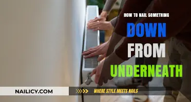 Securely Fasten Objects from Below: A Step-by-Step Underneath Nailing Guide