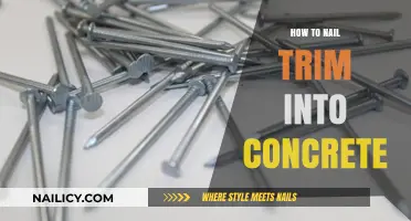 Trimming Nails into Concrete: The Ultimate Guide
