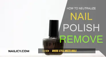 Neutralizing Nail Polish Remover: A Quick Guide