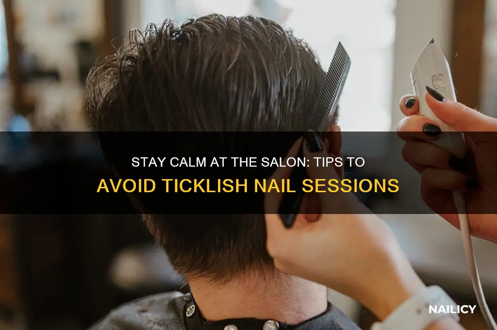how to not be ticklish at the nail salon