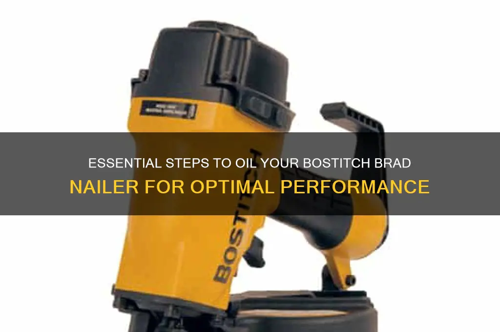 how to oil a bostitch brad nailer