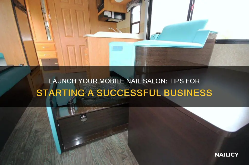 how to open a mobile nail salon