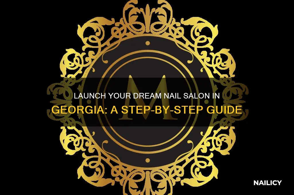 how to open a nail salon in georgia