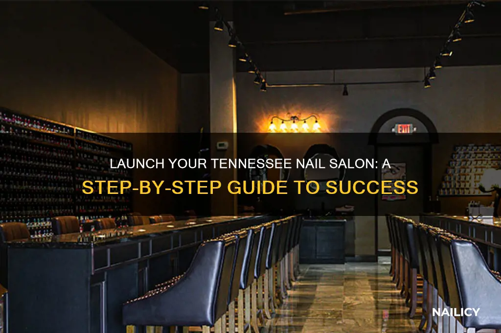 how to open a nail salon in tennessee