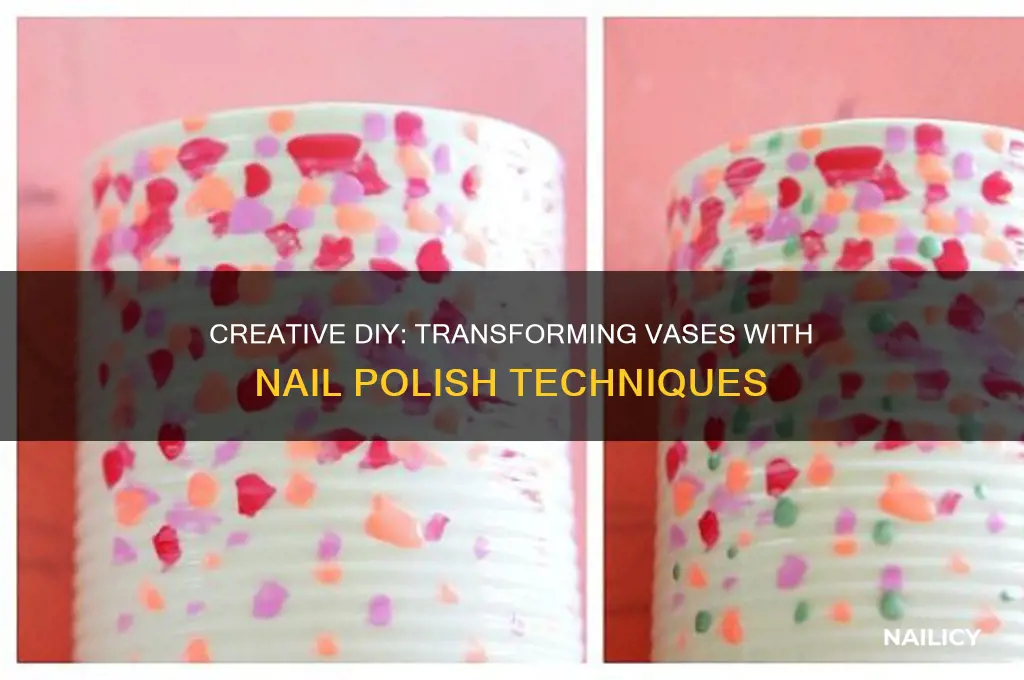 how to paint a vase with nail polish