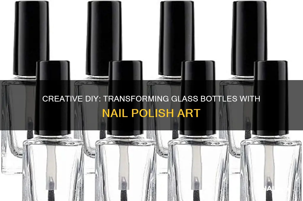 how to paint glass bottles with nail polish