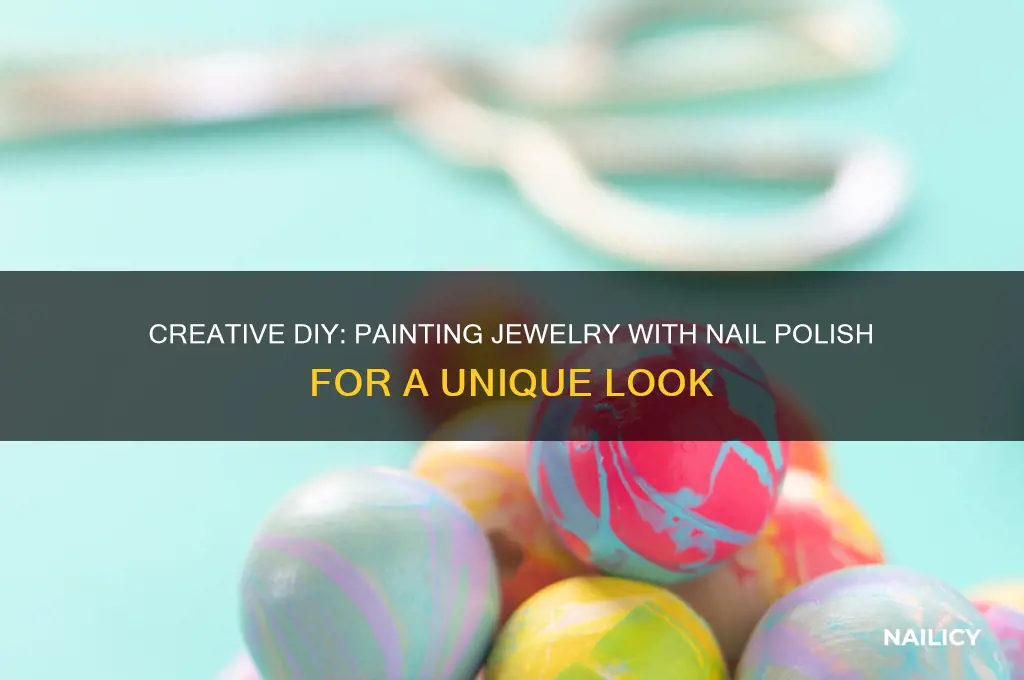how to paint jewelry with nail polish