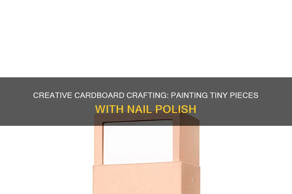 how to paint tiny pieces of cardboard with nail polish