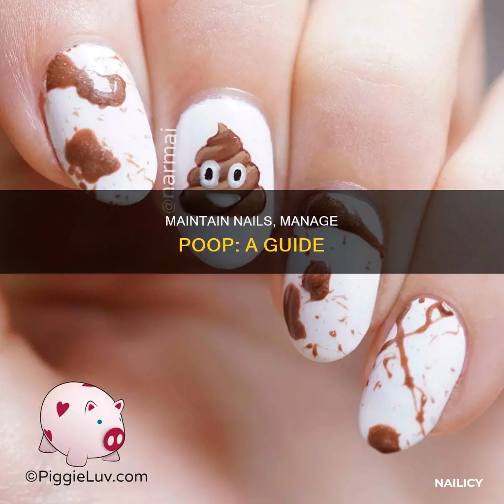 how to poop with long nails