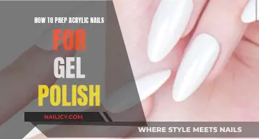 Acrylic Nails: Prepping for Gel Polish Perfection