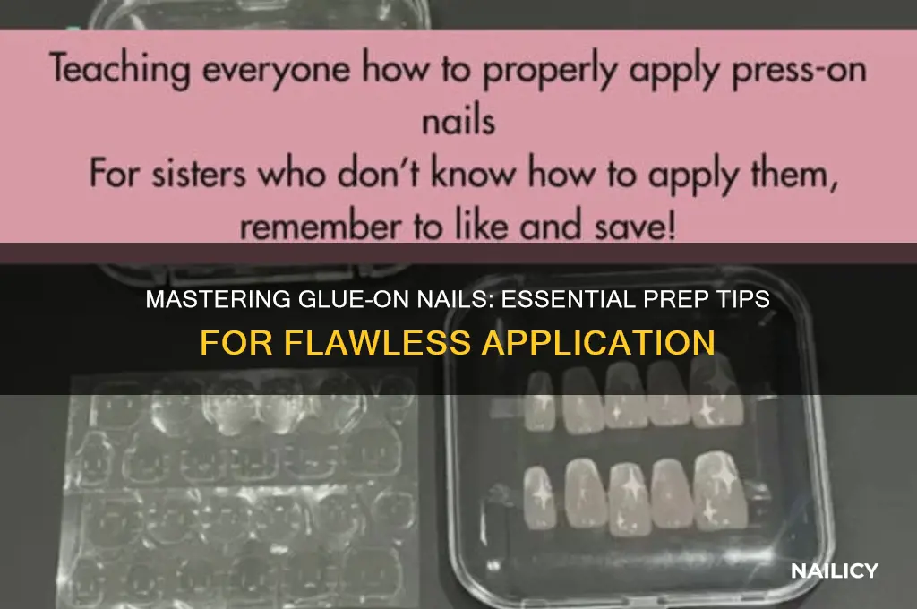how to prep for glue on nails
