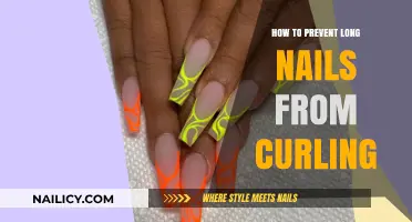 Long Nails: Preventing the Curl