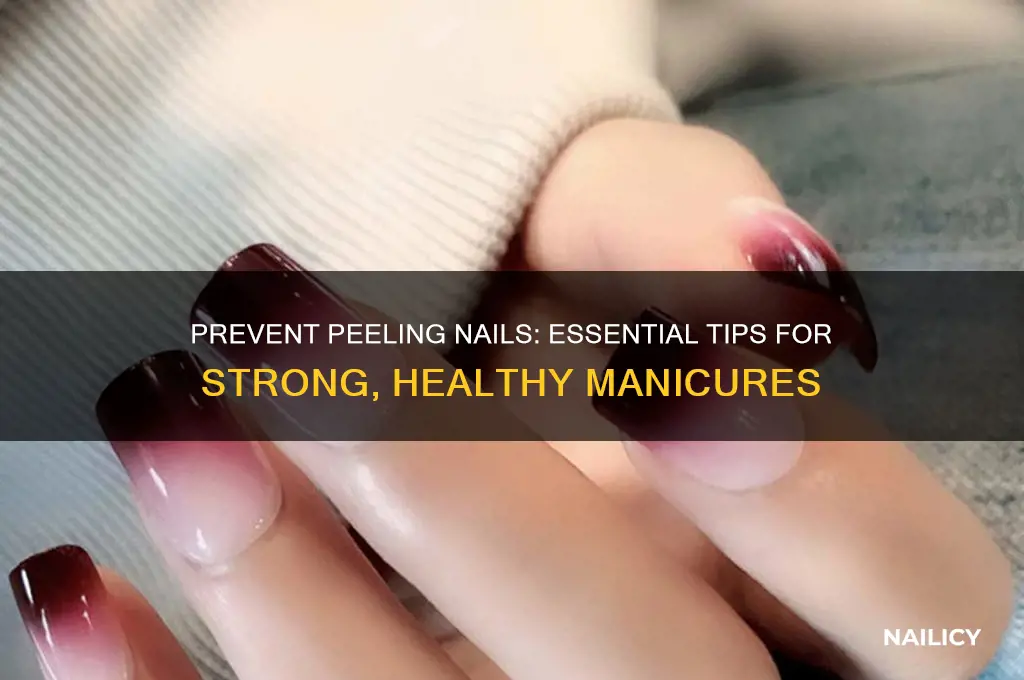 how to prevent my nails from peeling