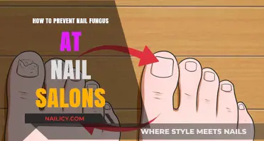 Preventing Nail Fungus: Essential Tips for Safe Salon Visits