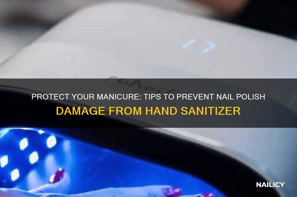 how to prevent nail polish from hand sanitizer