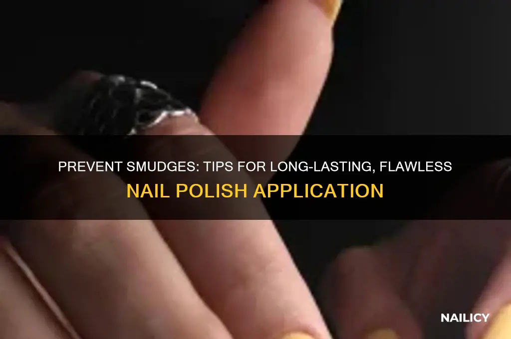 how to prevent nail polish from smudging