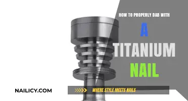 Mastering the Art of Dabbing: A Guide to Using Titanium Nails