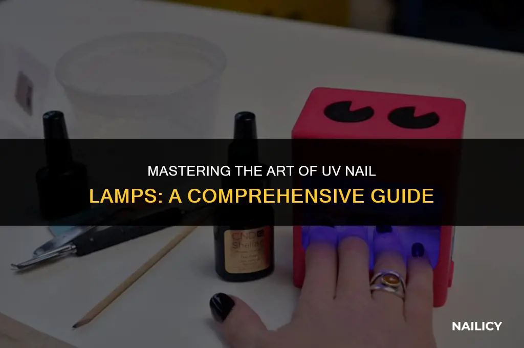 how to properly use uv lamp for nails