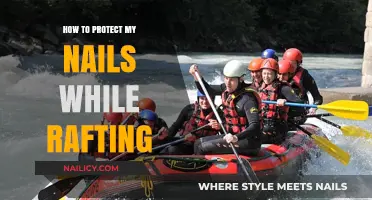 Rafting Nail Care: Tips to Keep Your Nails Safe and Strong