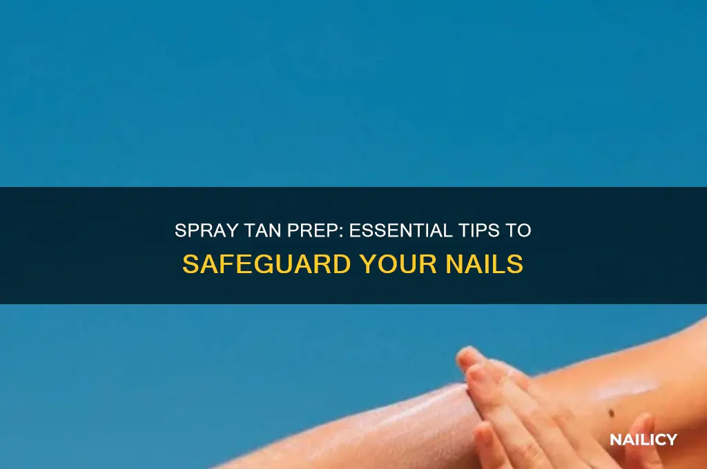 how to protect nails during spray tan