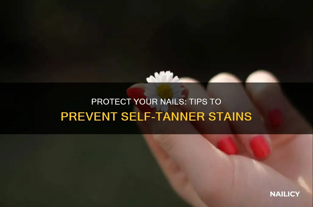 how to protect nails from self tanner