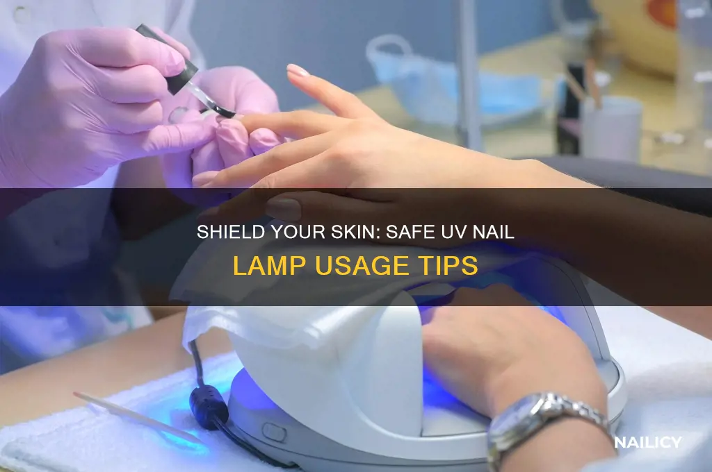 how to protect skin from uv nail lamp