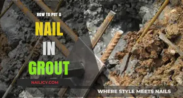 Mastering the Art of Securing Nails in Grout: A Step-by-Step Guide