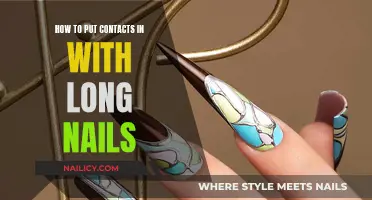 Long Nails, No Problem: Easy Guide to Putting on Contacts