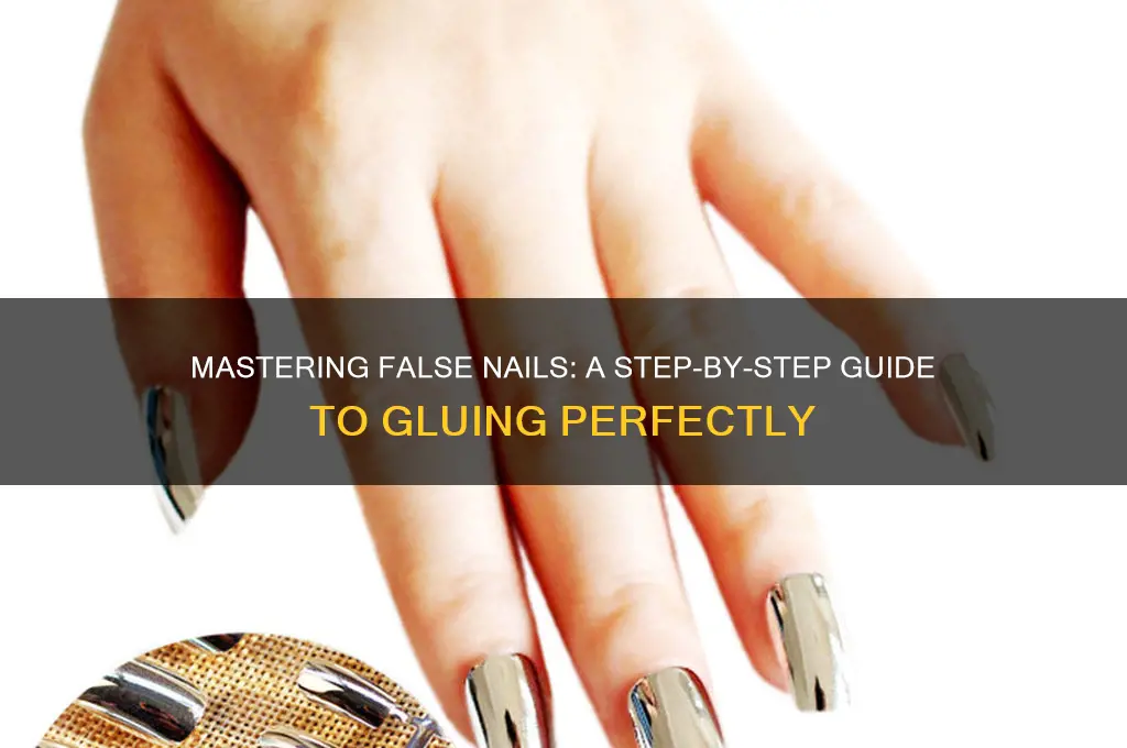 how to put false nails on with glue