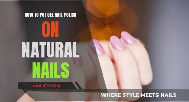 Gel Nail Polish: Natural Nails, Perfect Application
