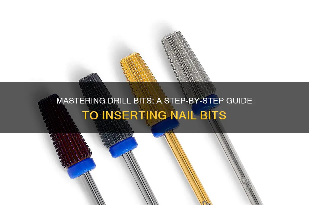 how to put nail bit in drill