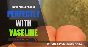 Perfect Polish Every Time: Vaseline's Secret for Flawless Nails