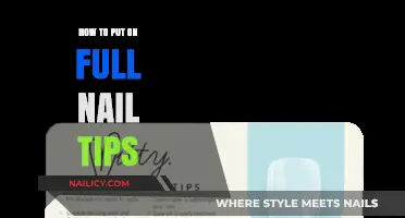 Mastering Full Nail Tips: A Step-by-Step Guide to Flawless Application