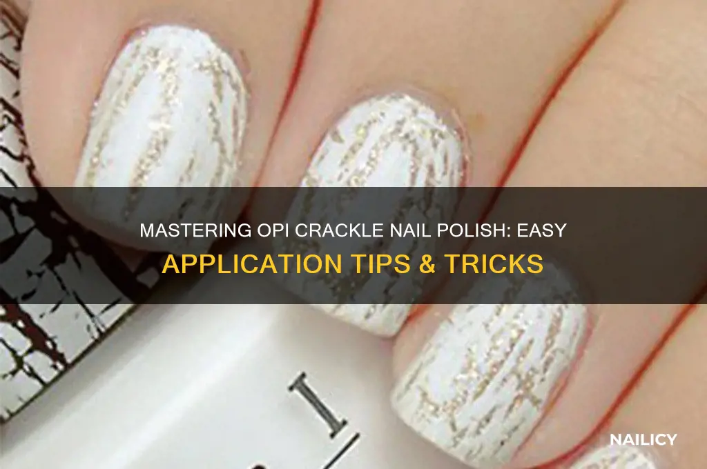 how to put on opi crackle nail polish
