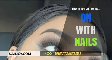 Easy Septum Ball Insertion: Nail Techniques for Quick Piercing Adjustments