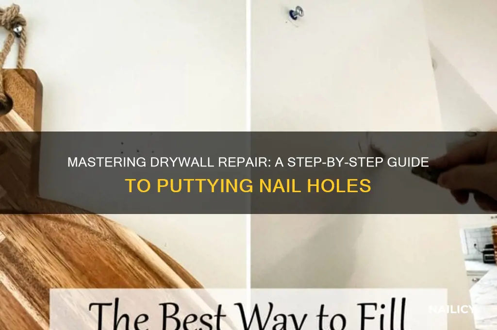 how to putty nail holes in drywall