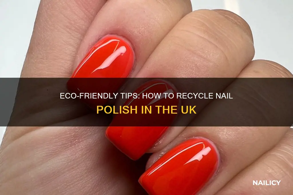 how to recycle nail polish uk