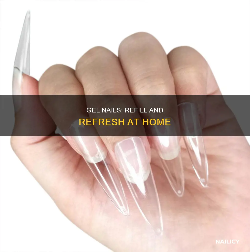 how to refill gel nails at home