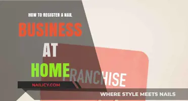 Register Your Home-Based Nail Business: A Step-by-Step Guide