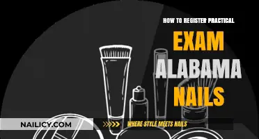 Alabama Nail Tech Practical Exam Registration: A Step-by-Step Guide